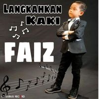 Faiz - Langkahkan Kaki