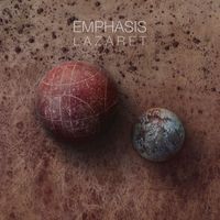 Emphasis - Lazaret
