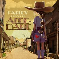 Farley - Anne-Marie