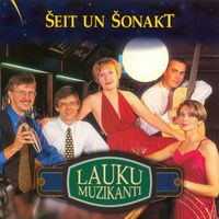 Lauku muzikanti - Šeit un šonakt