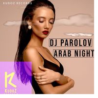 Dj Parolov - Arab Night