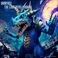 Dionitrix - The Last Revelation