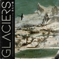 Glaciers - Cold Soul (Explicit)