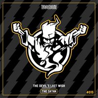 The Satan - The Devil's Last Wish (Extended Mix)