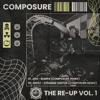 Composure - Bumpa / Strange Visitor (Composure Remixes)