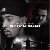 Silva, YONII - Verlorene Jugend (Explicit)
