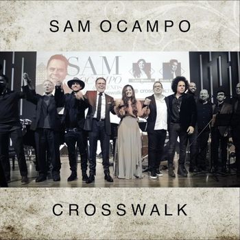 Sam Ocampo - Crosswalk