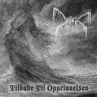 Mork - Tilbake Til Opprinnelsen