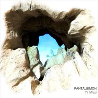 Pantaleimon - If I (Was)