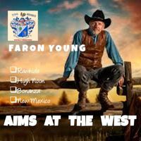Faron Young - Aimes at the West