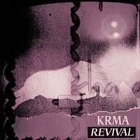 KRMA - Revival