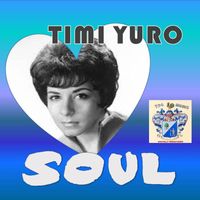 Timi Yuro - Soul!!
