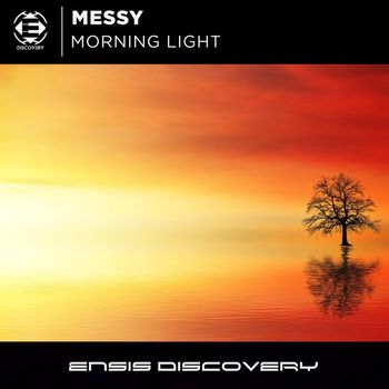 Messy - Morning Light