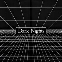 Dark Nights - Dark Nights