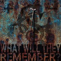 Abandoned Souls - What Will They Remember