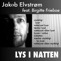 Jakob Elvstrøm - LYS I NATTEN