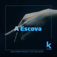 Don Gorda Project - A Escova