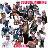 King Fatu - Culture Jamming