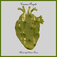 Oliver P. - Cactus People