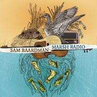 Sam Baardman - Marsh Radio