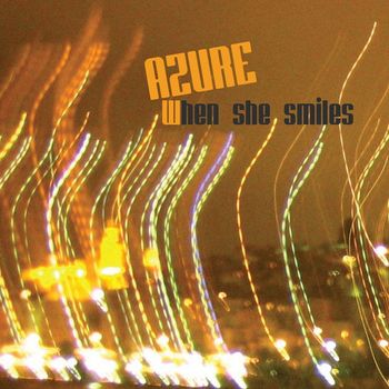 Azure - When She Smiles