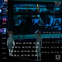 k?d - YOU AND ME