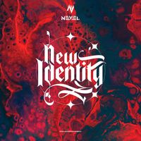Nevel - NEW : IDENTITY (Explicit)