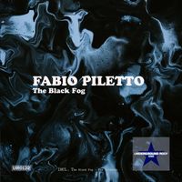 Fabio Piletto - The Black Fog