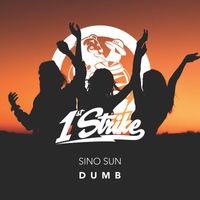 Sino Sun - Dumb