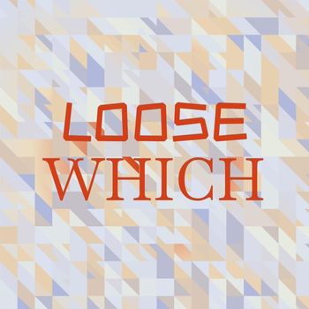Various Artists - Loose Which