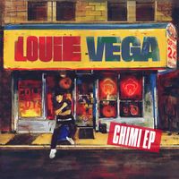 Louie Vega - Chimi EP