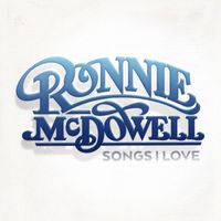 Ronnie McDowell - Songs I Love