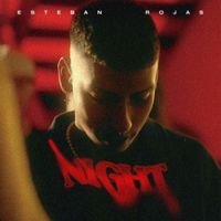 Esteban Rojas - Night
