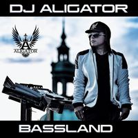 DJ Aligator - Bassland