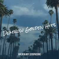 Golden Boy (Fospassin) - Dembow Golden Hits