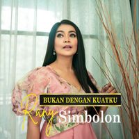 Rany Simbolon - Bukan Dengan Kuatku