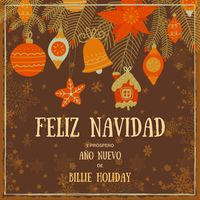 Billie Holiday - Feliz Navidad y próspero Año Nuevo de Billie Holiday