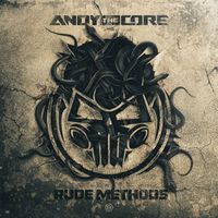 Andy The Core - RUDE METHODS (Extended Mix [Explicit])