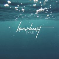 Braveheart - Exilé