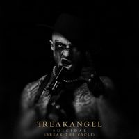 Freakangel - Suicidal (Break The Cycle) (Explicit)