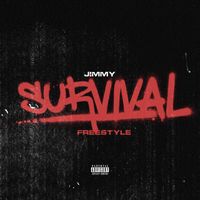 Jimmy - Survival Freestyle