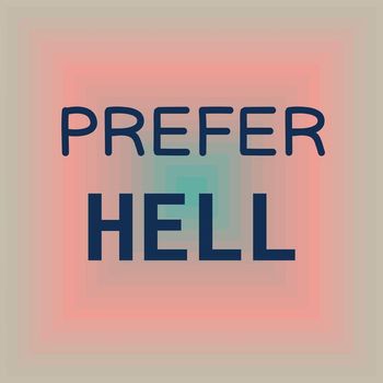 Various Artists - Prefer Hell