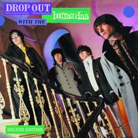 The Barracudas - Drop Out With The Barracudas (Deluxe Edition)