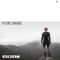 Soultronik - Future Damage