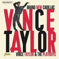 Vince Taylor And The Playboys - Brand New Cadillac