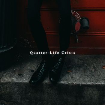 Saint Samuel - Quarter-Life Crisis (Explicit)