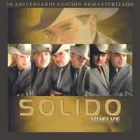 Solido - Vuelve (20 Aniversario Edición Remasterizado)