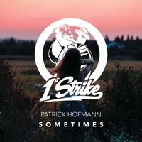 Patrick Hofmann - Sometimes