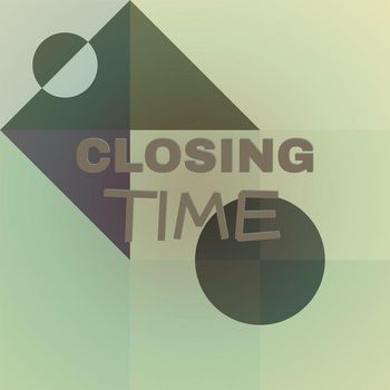 Various Artist - Closing Time