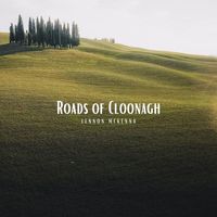Lennon McKenna - Roads of Cloonagh